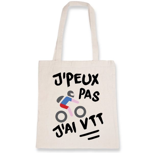 Tote bag J’peux pas j’ai VTT