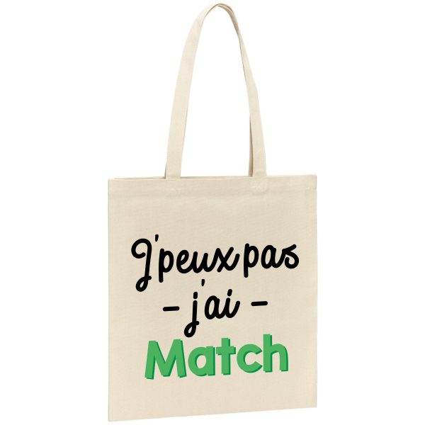 Tote bag J’peux pas j’ai match