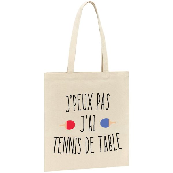 Tote bag J’peux pas j’ai tennis de table