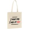 Tote bag J’peux pas j’suis en RTT