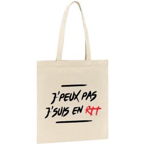 Tote bag J’peux pas j’suis en RTT