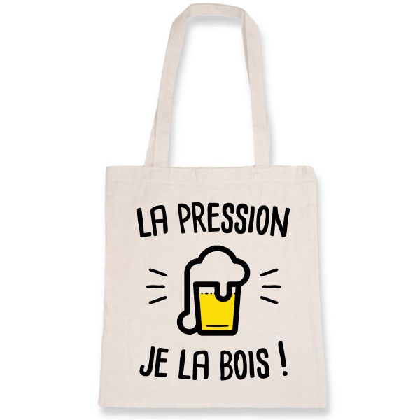 Tote bag La pression je la bois