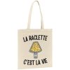 Tote bag La raclette c’est la vie