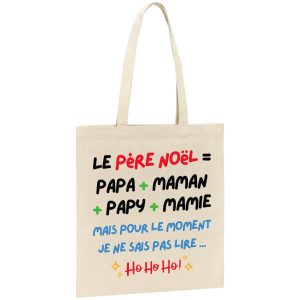 Tote bag Le Pere Noel c’est papa maman papy mamie