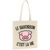 Tote bag Le saucisson c’est la vie