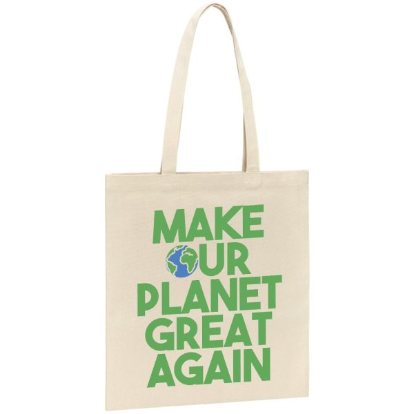 Tote bag Make our planet great again