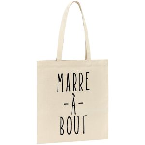 Tote bag Marre a bout