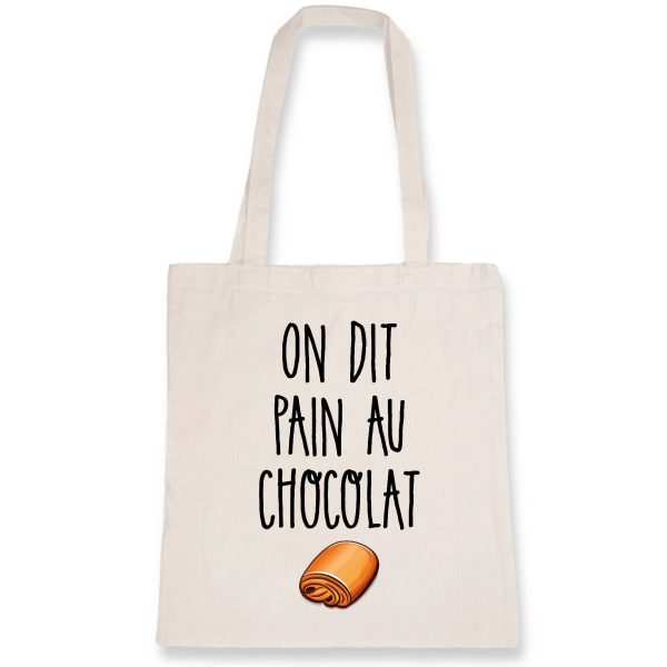 Tote bag On dit pain au chocolat