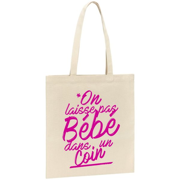 Tote bag On laisse pas bebe dans un coin