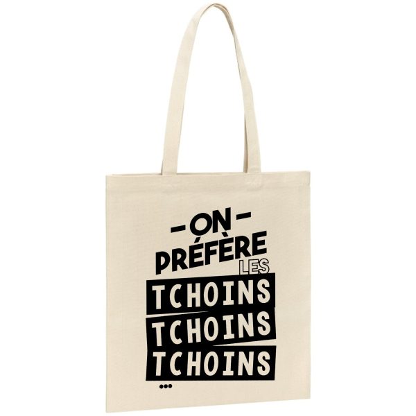 Tote bag On prefere les tchoins