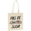 Tote bag Pas de sushi