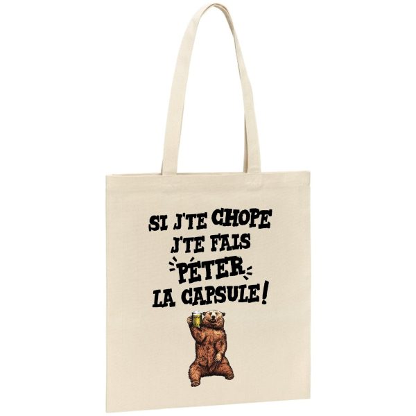 Tote bag Si j’te chope