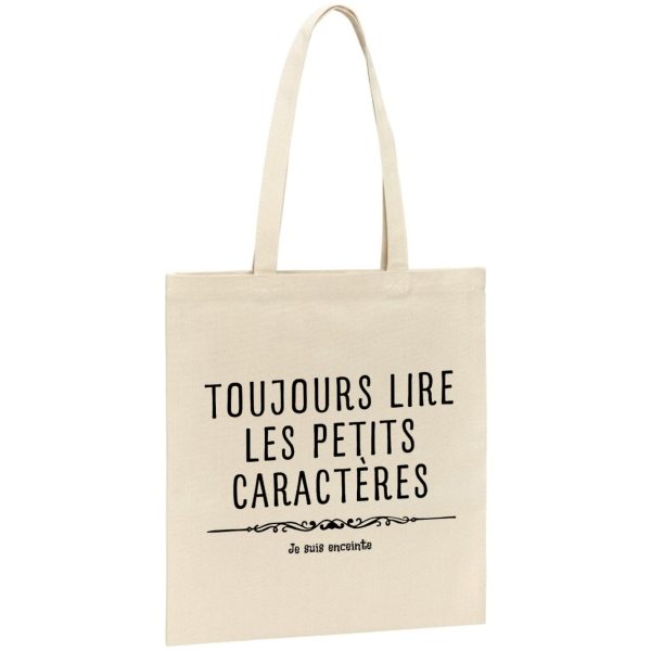 Tote bag Toujours lire les petits caracteres car je suis enceinte