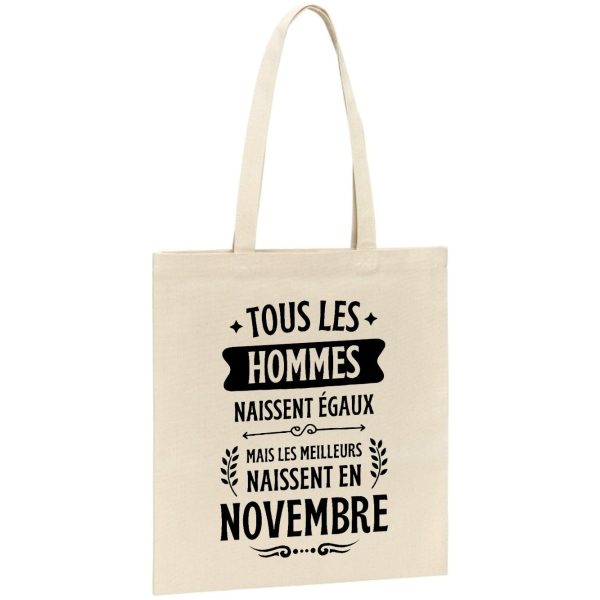 Tote bag Tous les hommes naissent egaux les meilleurs en novembre