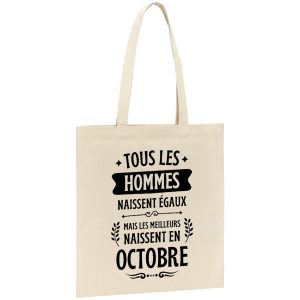 Tote bag Tous les hommes naissent egaux les meilleurs en octobre