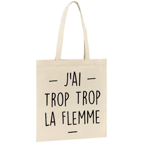 Tote bag Trop la flemme