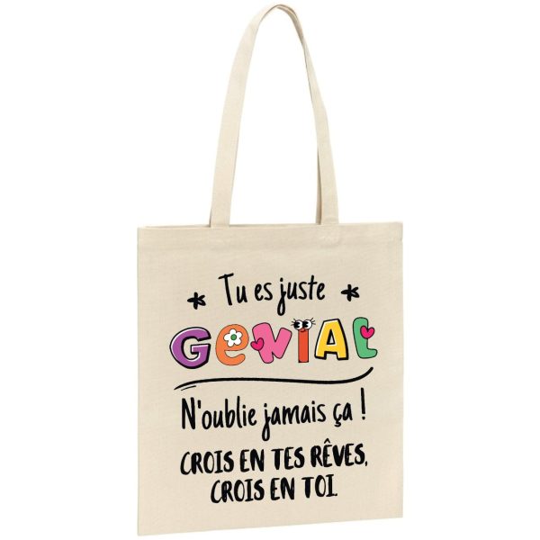 Tote bag Tu es genial crois en tes reves