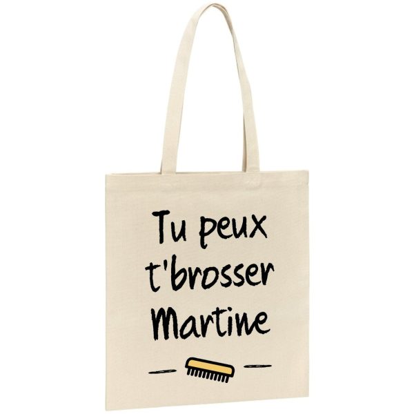 Tote bag Tu peux te brosser Martine