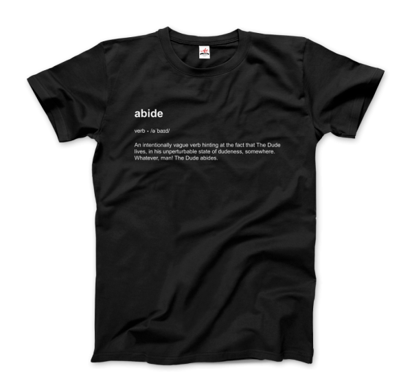 Abide Definition T-Shirt