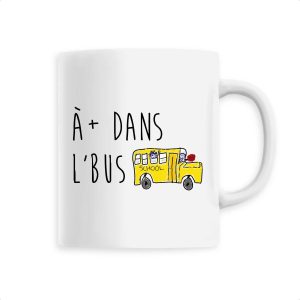 Mug A plus dans l’bus Mug A plus dans l’bus