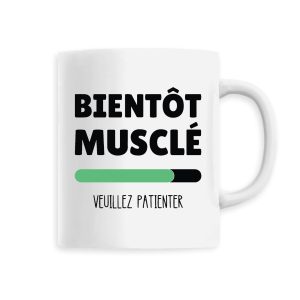 Mug Bient�t muscle Mug Bient�t muscle