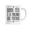 Mug Bonne fete a la meilleure des mamans