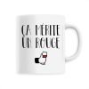 Mug Ca merite un rouge