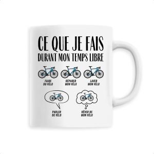 Mug Ce que je fais durant mon temps libre Velo Mug Ce que je fais durant mon temps libre Velo