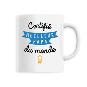 Mug Certifie meilleur papa du monde Mug Certifie meilleur papa du monde