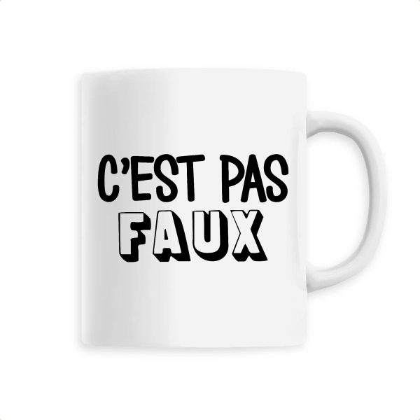 Mug C’est pas faux