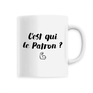 Mug C’est qui le patron Mug C’est qui le patron