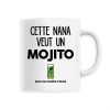 Mug Cette nana veut un mojito