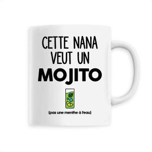 Mug Cette nana veut un mojito Mug Cette nana veut un mojito