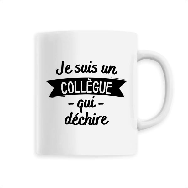 Mug Collegue qui dechire