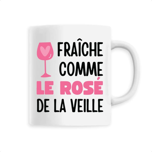 Mug Fraiche comme le rose de la veille