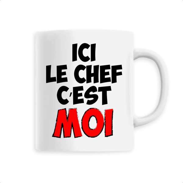 Mug Ici le chef c’est moi