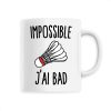 Mug Impossible j’ai bad