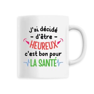 Mug J’ai decide d’etre heureux Mug J’ai decide d’etre heureux