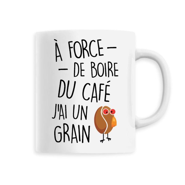 Mug J’ai un grain de cafe