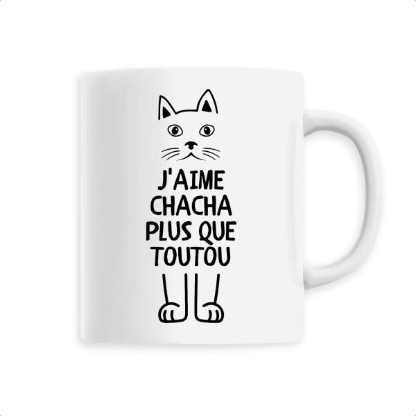 Mug J’aime chacha plus que toutou