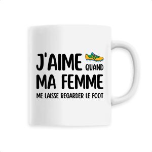Mug J’aime quand ma femme me laisse regarder le foot Mug J’aime quand ma femme me laisse regarder le foot