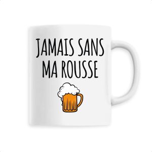 Mug Jamais sans ma rousse Mug Jamais sans ma rousse
