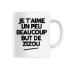 Mug Je t’aime un peu beaucoup but de Zizou