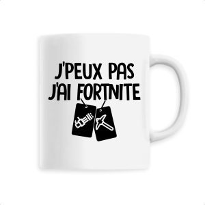 Mug J’peux pas j’ai Fortnite Mug J’peux pas j’ai Fortnite