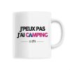 Mug J’peux pas j’ai camping