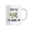 Mug J’peux pas j’ai camping-car