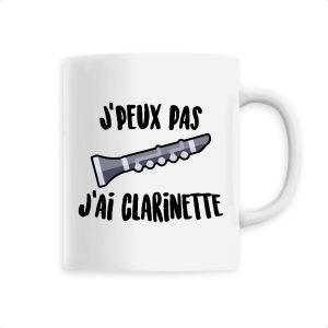 Mug J’peux pas j’ai clarinette Mug J’peux pas j’ai clarinette