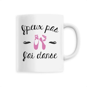 Mug J’peux pas j’ai danse Mug J’peux pas j’ai danse