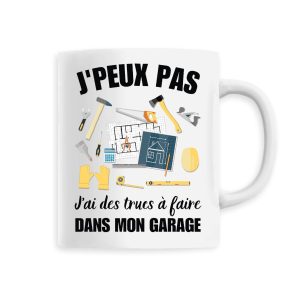 Mug J’peux pas j’ai garage Mug J’peux pas j’ai garage