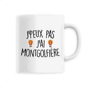 Mug J’peux pas j’ai montgolfiere Mug J’peux pas j’ai montgolfiere